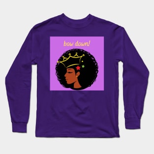 Bow Down to the Queen Long Sleeve T-Shirt